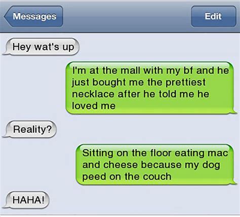 There's nothing i love more than a joke so bad it's funny, and i think everyone could use a bit more cheesiness in their life. Top 25 Funny Text Messages | Funny text messages, Funny ...