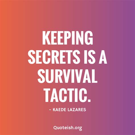 22 Keeping Secrets Quotes Quoteish