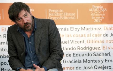 Ray Loriga Es El Ganador Del Premio Alfaguara De Novela