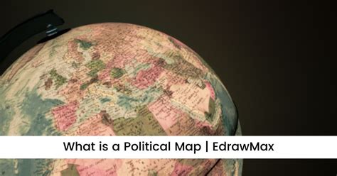 What Is A Political Map Edrawmax 2022