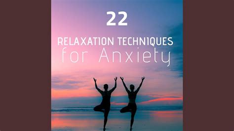 Relaxation Techniques For Anxiety Youtube