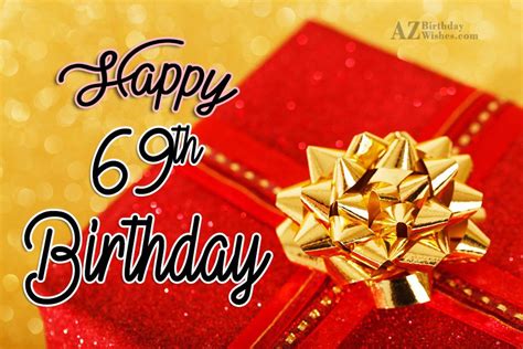 69th Birthday Wishes Birthday Images Pictures