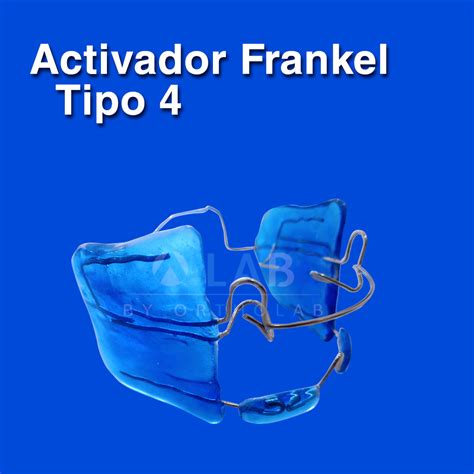 Activador Frankel Tipo 4 Lab By Ortholab