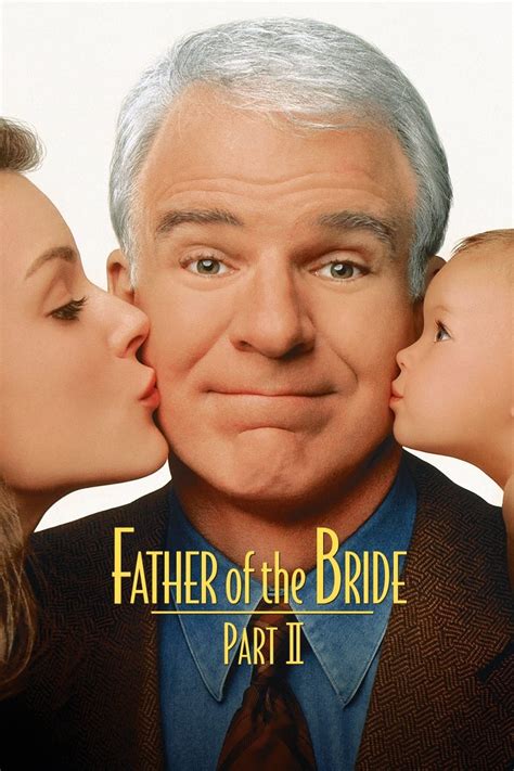 Father Of The Bride Part Ii 1995 Posters — The Movie Database Tmdb