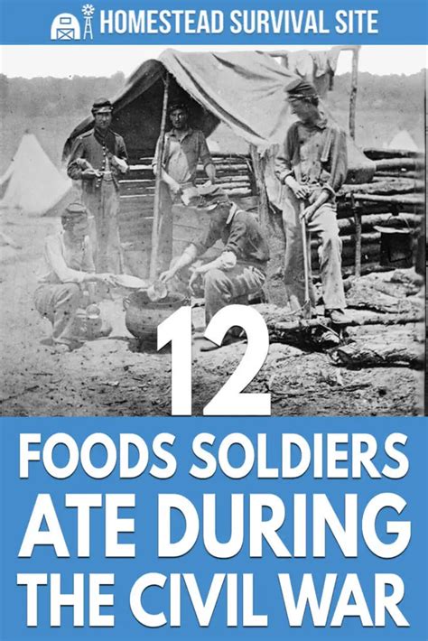 12 Foods Soldiers Ate During The Civil War