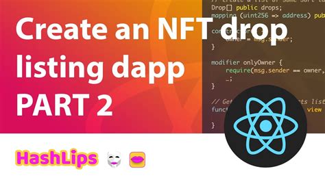 Create An Nft Drop Listing Dapp Part 2 Youtube