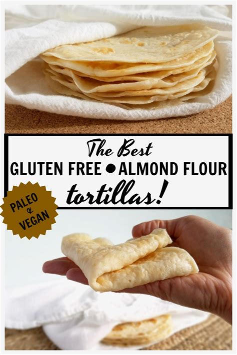 Almond Flour Tortillas No Xanthan Gum In 2020 Gluten Free Tortillas
