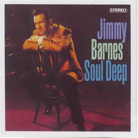 Soul Deep Album By Jimmy Barnes Spotify