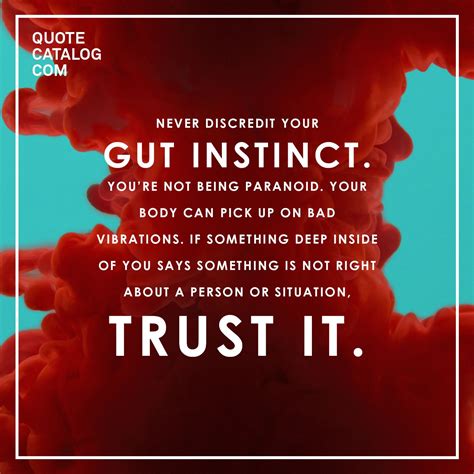 Never Discredit Your Gut Instinct Your Body Can Pick Up On Bad
