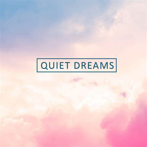 Quiet Dreams Single By Mvs Spotify