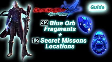 Devil May Cry 4 SE All 32 Blue Orb Fragments And 12 Secret Missions