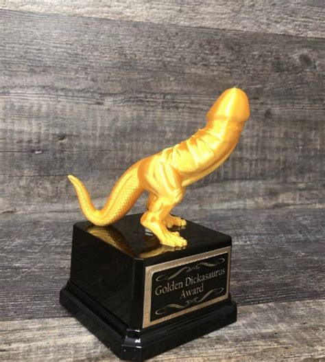 Golden Dickasaurus Funny Trophy Award Youre A Dick Sacko Etsy