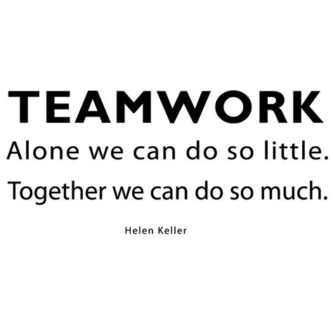 Teamwork Quotes By Famous People Quotesgram