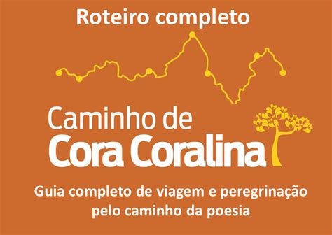 Roteiro Completo Caminho De Cora Coralina Fabricio Morais Hotmart