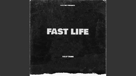 Fast Life Youtube