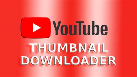 Master The Art Of Downloading Youtube Thumbnails Tech