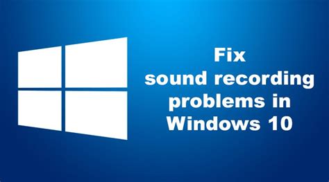 Go to settings > update & security > select troubleshoot in the left pane. How to fix sound recording problems in Windows 10