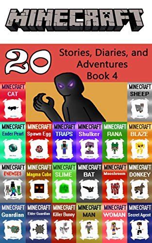 Minecraft 20 Stories Diaries And Adventures Book 4 By Billy Miner