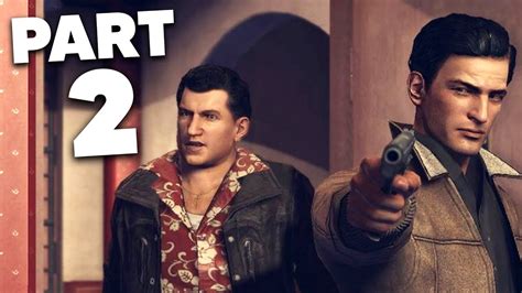 Mafia 2 Definitive Edition Gameplay Walkthrough Part 2 That Went