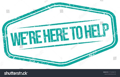 Were Here Help Vector Grungy Stamp Stock Vector Royalty Free