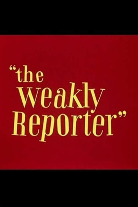 The Weakly Reporter Movie Streaming Online Watch