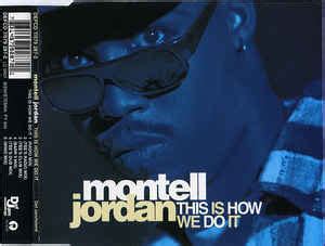 Blackstreet feat dr dre queen pen no diggity lyrics. Montell Jordan - This Is How We Do It (1995, CD) | Discogs