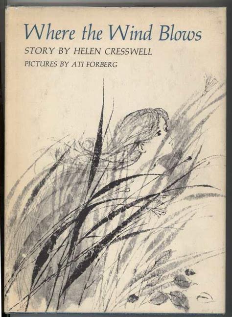 WHERE THE WIND BLOWS De Cresswell Helen Very Good Hardcover 1968