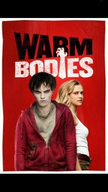 With much of the world's population now an undead horde, r is a young and oddly introspective zombie. Warm Bodies | Warm bodies, Warm bodies full movie, Warm ...