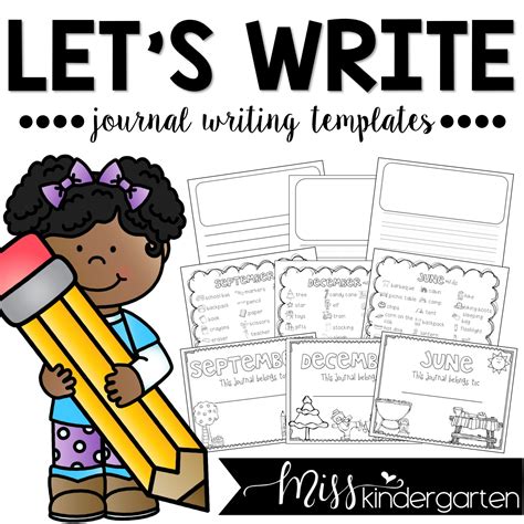 Journal Writing Monthly Templates Miss Kindergarten