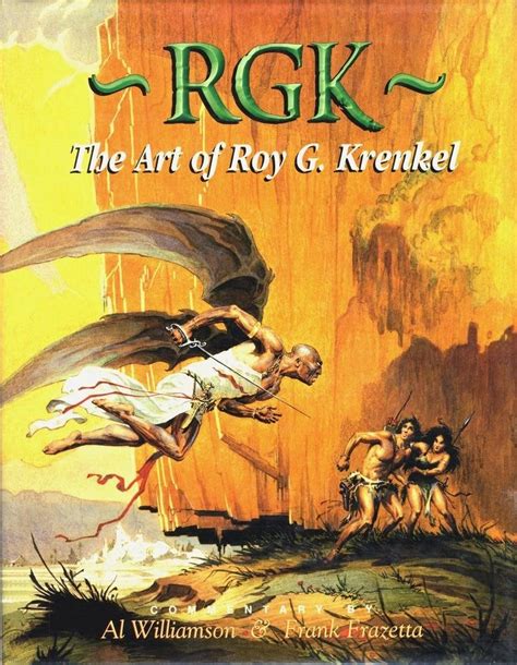 RGK The Art Of Roy G Krenkel The World Of Robert E Howard