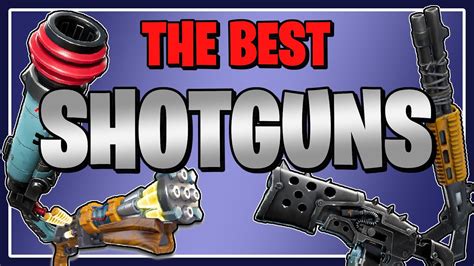 The New Best Shotguns In Fortnite Save The World Youtube