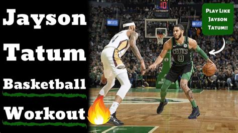 Jayson Tatum Workout Full Basketball Workout Youtube