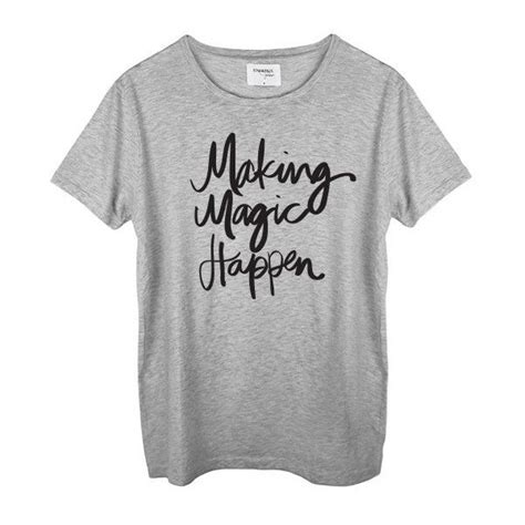 Making Magic Happen Tee 49 Liked On Polyvore Featuring Tops T