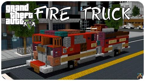 How To Build A Fire Truck In Minecraft Mtl Fire Truck Minecraft Fire Truck Tutorial Youtube