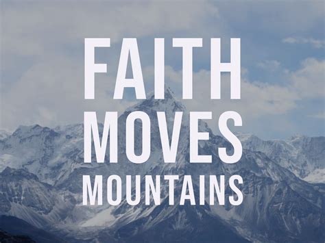 Faith Moves Mountains Sermons Our Saviour Lutheran Church
