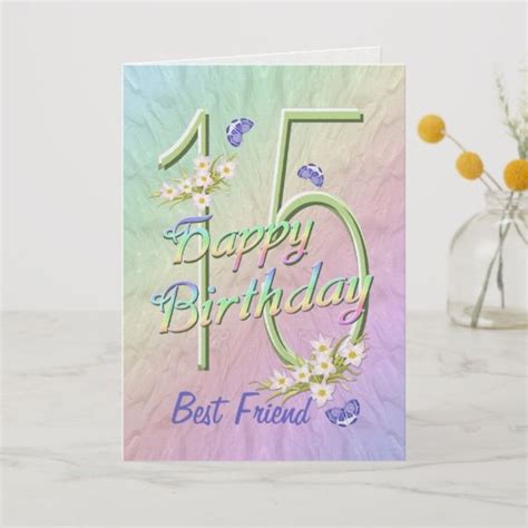 Best Friend 15th Birthday Butterfly Garden Card 16th