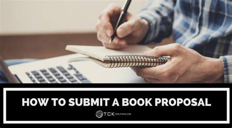 How To Submit A Book Proposal 4 Steps For A Successful Pitch Tck