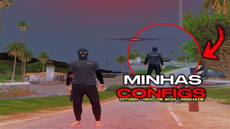 Minhas Configs Atualizadas Fivem Mod De Som Reshade Citizen