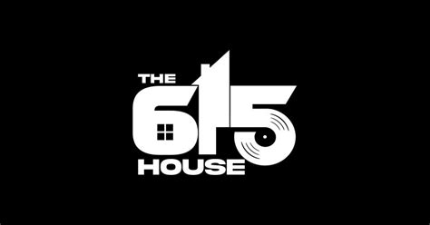 The 615 House