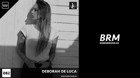 Brm Episode 082 Deborah De Luca Barburroomeu Youtube