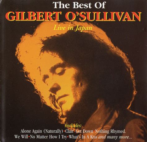 Gilbert Osullivan The Best Of Gilbert Osullivan Live In Japan 1995 Cd Discogs