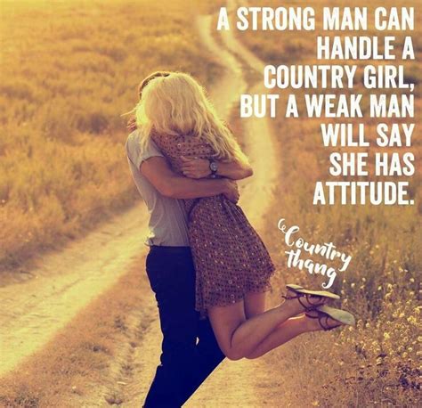 Pin By Jessica Young On Quotes Country Girl Quotes Country Quotes