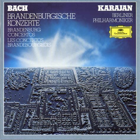Bach 6 Brandenburgische Konzerte Karajan Insights