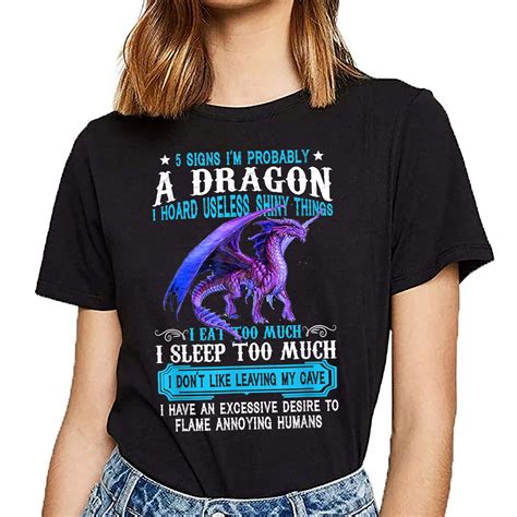 5 Signs Im Probably A Dragon Tshirt Dragon Lovers T Etsy