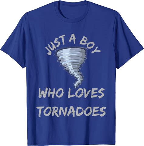 Funny Tornado Watch Just A Boy Who Loves Tornadoes T Shirt