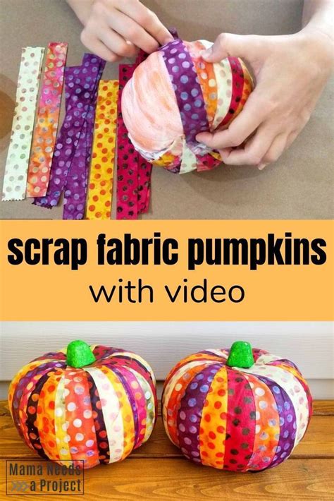 Learn How To Make Easy Scrap Fabric Pumpkins In This No Sew Fabric
