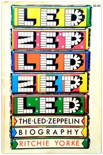 The Led Zeppelin Biography By Yorke Ritchie New 1976 Campbell