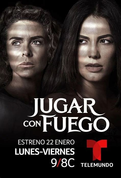 Full Cast Of Jugar Con Fuego Tv Show 2019 2019