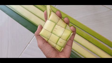 Cara Singkat Membuat Ketupat Dari Daun Kelapa Youtube