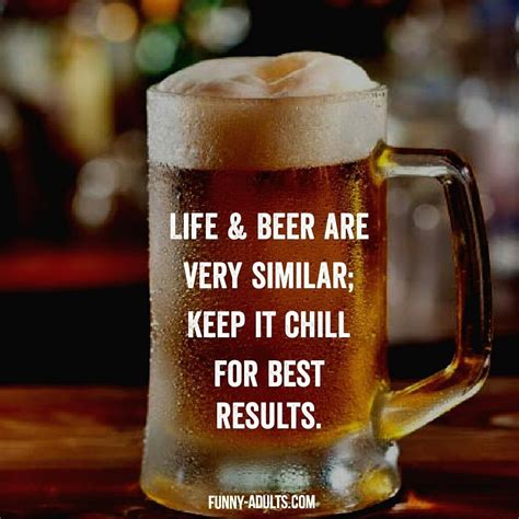 Life And Beer Are Very Similar Beer Quotes Quote Posters Life Quotes